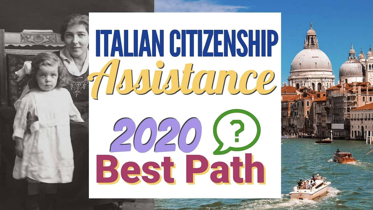 Italian Citizenship Assistance What's Best 2020 Solution?