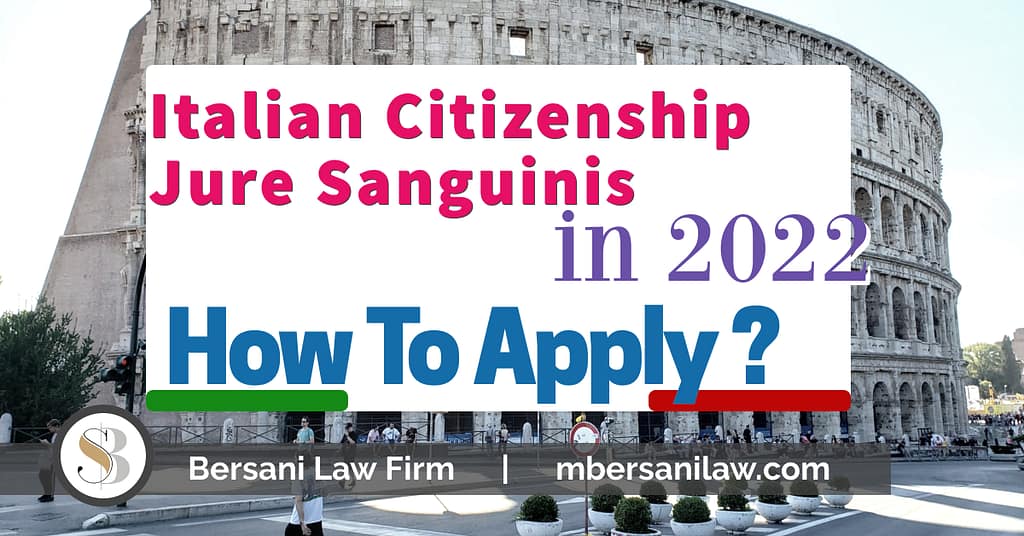 Italian-Citizenship-Jure-Sanguinis-2022-how-to-apply
