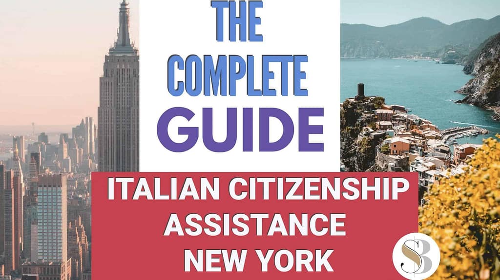 Italian Citizenship Assistance New York 1 AMAZING GUIDE!