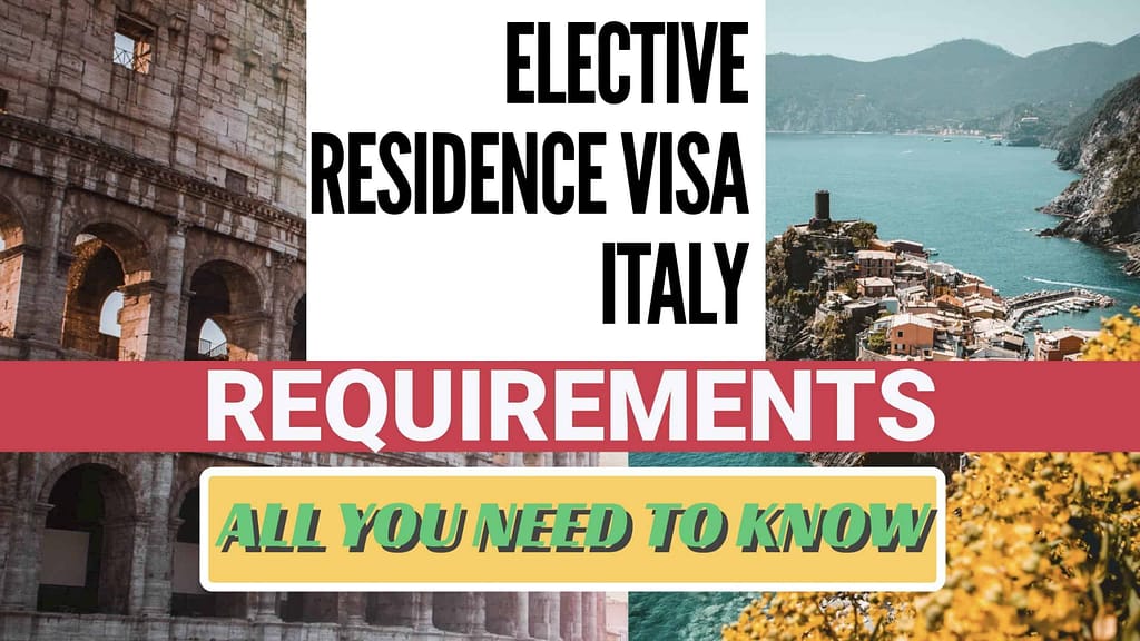 ELECTIVE-RESIDENCE-VISA-ITALY-REQUIREMENTS-ELECTIVE-RESIDENCE-VISA-ITALY-ASSISTANCE-ELECTIVE-RESIDENCY- VISA-ITALY-ITALIAN-ELECTIVE-RESIDENCE-VISA-ASSISTANCE-LAWYER-ELECTIVE-RESIDENCE-VISA-APPLICATION