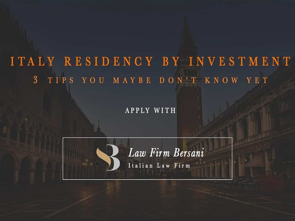 Italy Residency by Investment: 3 Benefits You maybe don't know yet 2