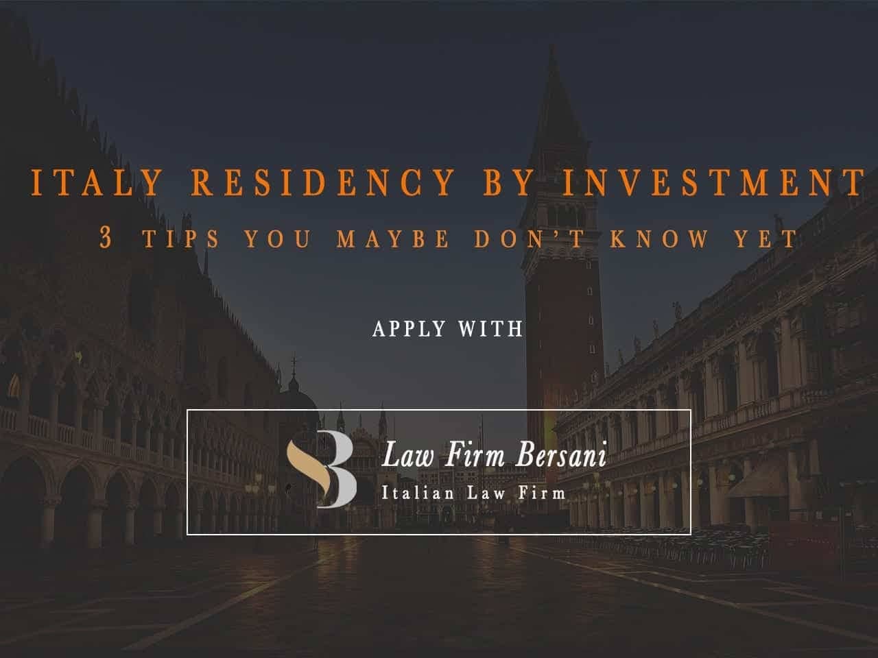 Italy Residency by Investment: 3 Benefits You maybe don’t know yet
